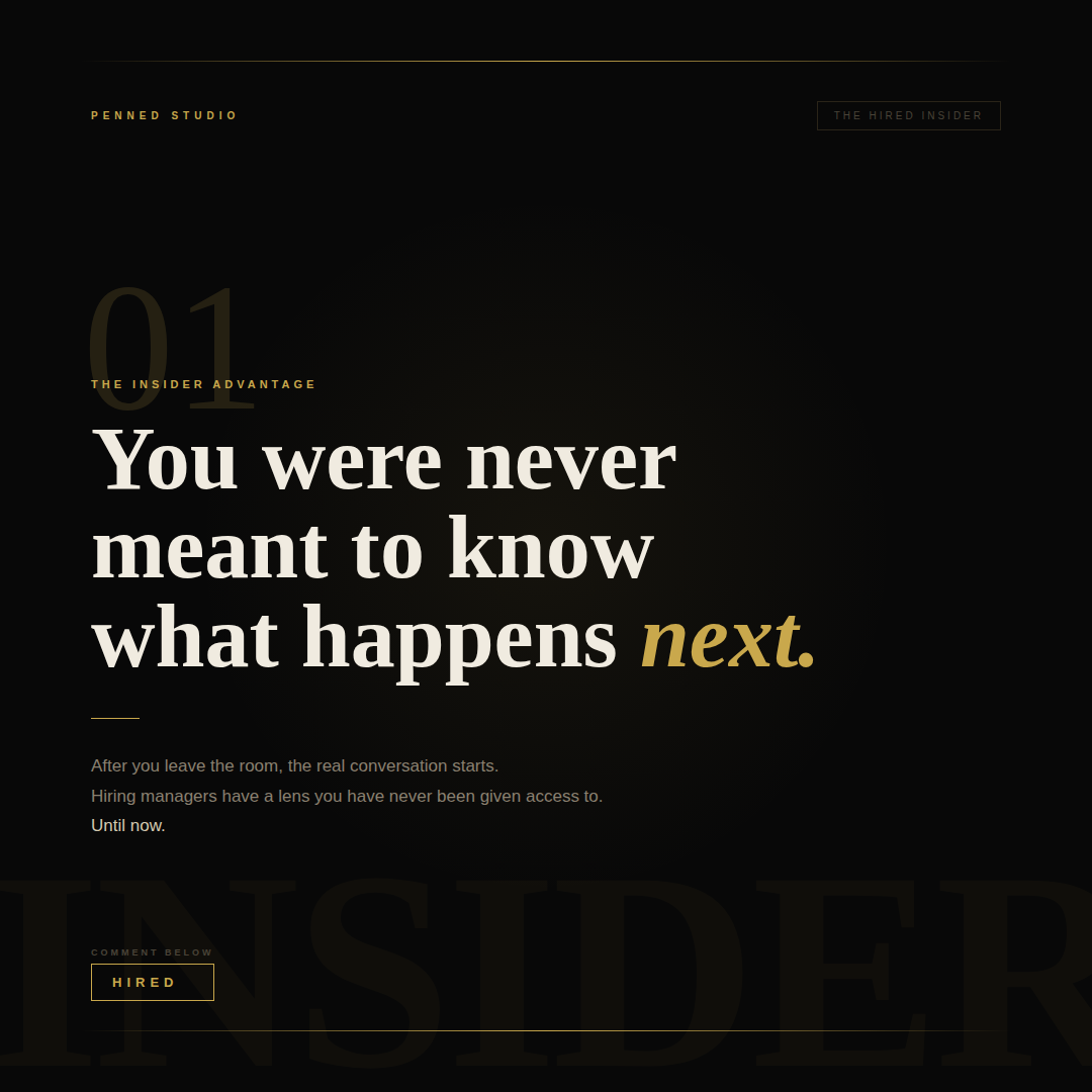THE HIRED INSIDER What Hiring Managers Actually Want to Hear